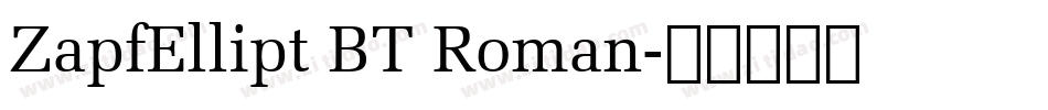 ZapfEllipt BT Roman字体转换